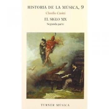 Historia de la música: 9. El siglo XIX Parte II