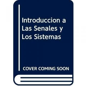 Introduccion a Las Senales y Los Sistemas