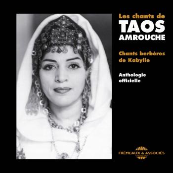 Taos Amrouche's Kabylie Berber Songs Collection