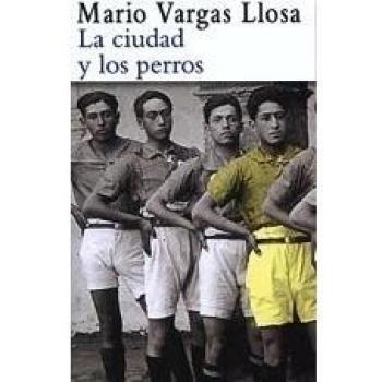 The City and the Dogs - Mario Vargas Llosa (Punto de Lectura Edition)