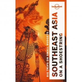 Lonely Planet Southeast Asia on a shoestring