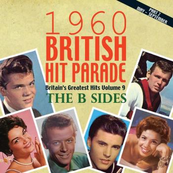 1960 British Hit Parade: B-Sides Collection Volume 2