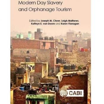 Modern Day Slavery and Orphanage Tourism