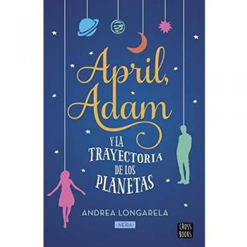 April, Adam y la trayectoria de los planetas
