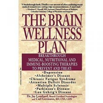 Brain Wellness Plan: Innovative Medical, Nutritional, and Immune Support Strategies