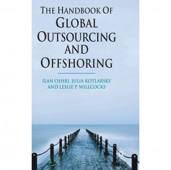 Global Outsourcing and Offshoring Handbook