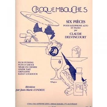 DELVINCOURT - Croquembouches para Saxofon Mib y Piano