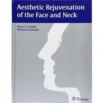 Aesthetic Rejuvenation of the Face and Neck