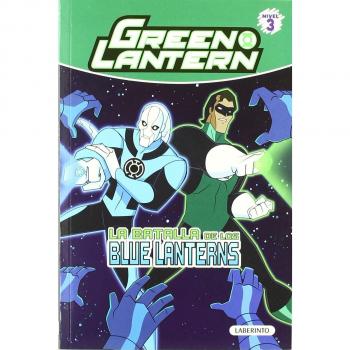 Green Lantern.La batalla de los Blue Lanterns