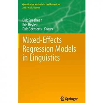Mixed-Effects Regression Models in Linguistics