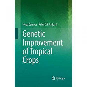 Genetic Improvement of Tropical Crops