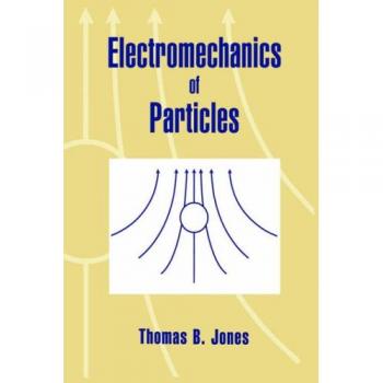 Electromecánica de Partículas - Edición en Rústica