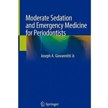 Moderate Sedation and Emergency Medicine for Periodontists