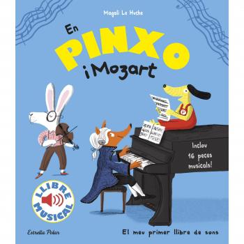En Pinxo i Mozart. Llibre musical - Magali Le Huche
