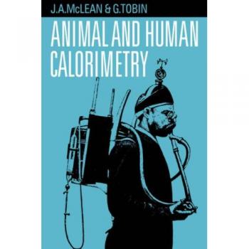 Calorimetría para Animales y Humanos - Cambridge, Edición en Rústica