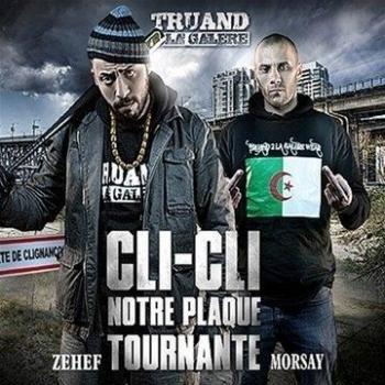 Truand 2 la Galere Cli-Cli Notre Plaque Tournante