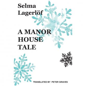 A Manor House Tale