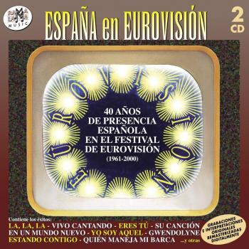 Spain at Eurovision (CD Compilation of All Songs 1961-1966)