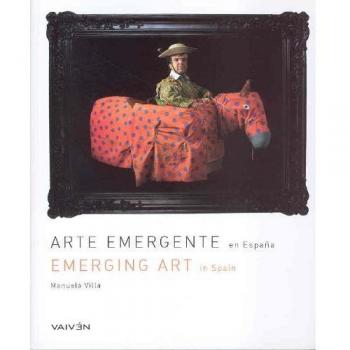 ARTE EMERGENTE EN ESPAÑA