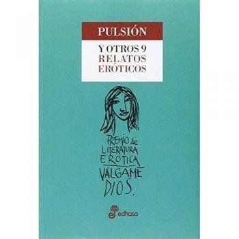 Pulsi¢n y otros relatos