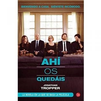 Ahí os quedáis - Jonathan Tropper