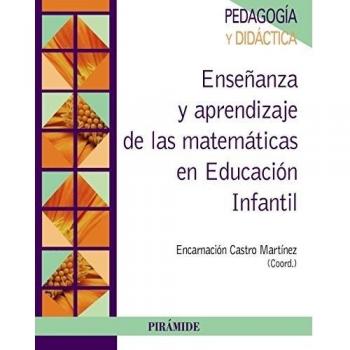 Enseñanza y aprendizaje de las matemáticas en educación infantil