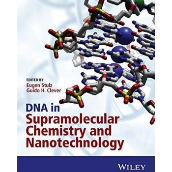 DNA in Supramolecular Chemistry and Nanotechnology
