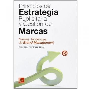 Principios de Estrategia Publicitaria y Gestion de Marcas