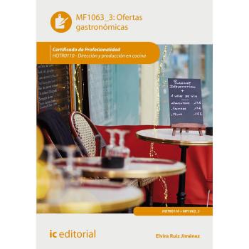 Ofertas gastronómicas. HOTR0110 - Dirección y producción en cocina - RUIZ JIMENEZ ELVIRA