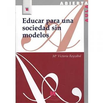 Educar para una sociedad sin modelos