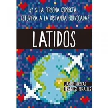 Latidos - Miralles, Francesc / Ruescas Sánchez, Javier