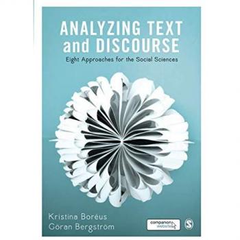 Analyzing Text and Discourse: Eight Approaches for the Social Sciences