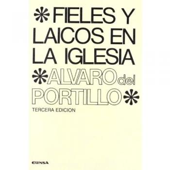 Fieles y laicos en la Iglesia: bases de sus respectivos estatutos jurídicos