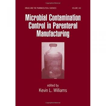 Parenteral Manufacturing Microbial Contamination Control Guide