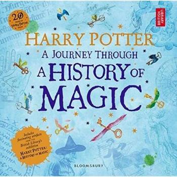 Harry Potter. A Journey Through A History Of Magic