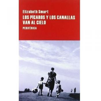 Picaros Y Los Canallas Van Al Cie - Elizabeth Smart