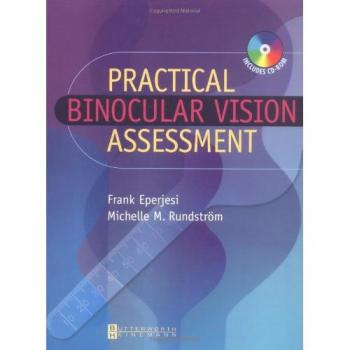 Practical Binocular Vision Assessment: A Practical Guide, 1e