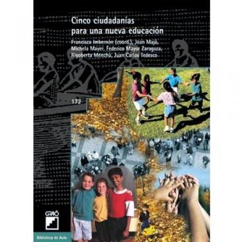 Cinco ciudadanías para una nueva educación: 172