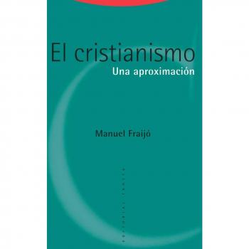 El cristianismo: Una aproximación