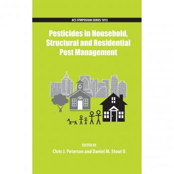 Pesticides in Household, Structural and Residential Pest Management