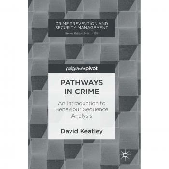 Pathways in Crime: An Introduction to Behaviour Sequence Analysis