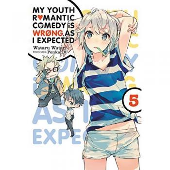 My Youth Romantic Comedy is Wrong, As I Expected, Vol. 5