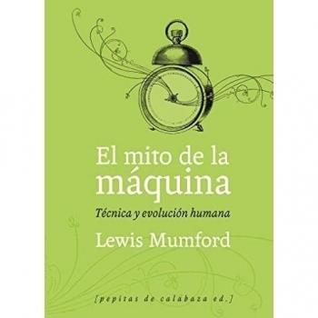 El mito de la máquina