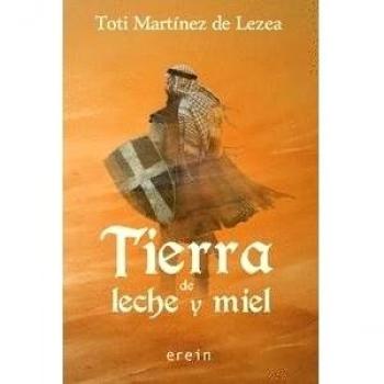 Tierra de leche y miel: 30