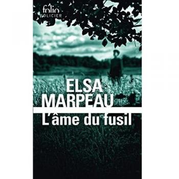 El Alma del Fusil - Elsa Marpeau