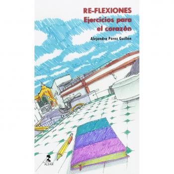 Re-flexiones: Ejercicios para el corazón