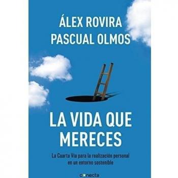 La vida que mereces