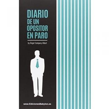Diario de un opositor en paro