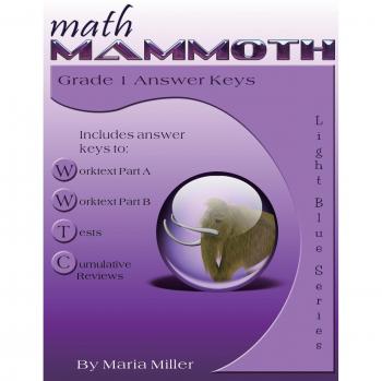 Claves de Respuestas Math Mammoth Grado 1 por Maria Miller