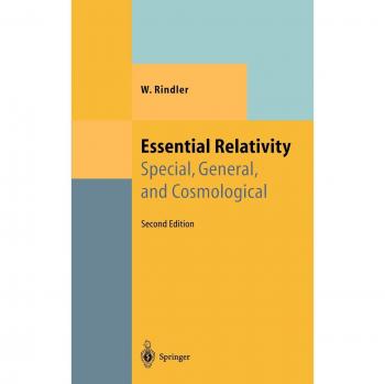 Essential Relativity: Special, General, and Cosmological (Theoretical and Mathematical Physics)